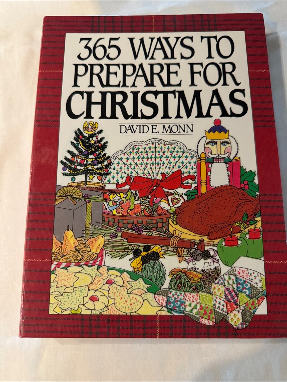 365 Ways to Prepare for Christmas - start early - 90s recipes and ideals